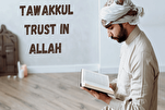 Tawakkul es confiar en el poder y el conocimiento de Dios